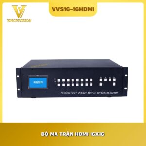 Bộ chuyển mạch HDMI 16x16 Matrix chuyên dụng VVS16-16HDMI - VIVISION