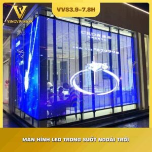 Màn hình LED trong suốt ngoài trời P3.9-7.8 mẫu 2