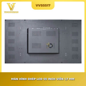 Mặt sau màn hình ghép LCD 55 inch viền 1.7mm