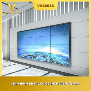 Màn hình ghép LCD 65 inch viền 3.5 mm VVS6535 - VIVISION