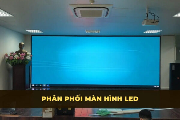 ảnh đại diện cho bài viết: Phân phối màn hình LED